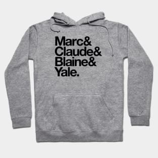 WED Fab Four - Marc Claude Blaine Yale Hoodie